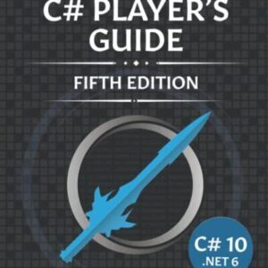 The C# Player's Guide (5th Edition)