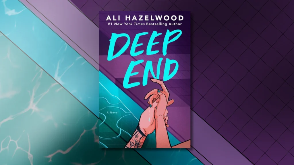 Deep End By Ali Hazelwood