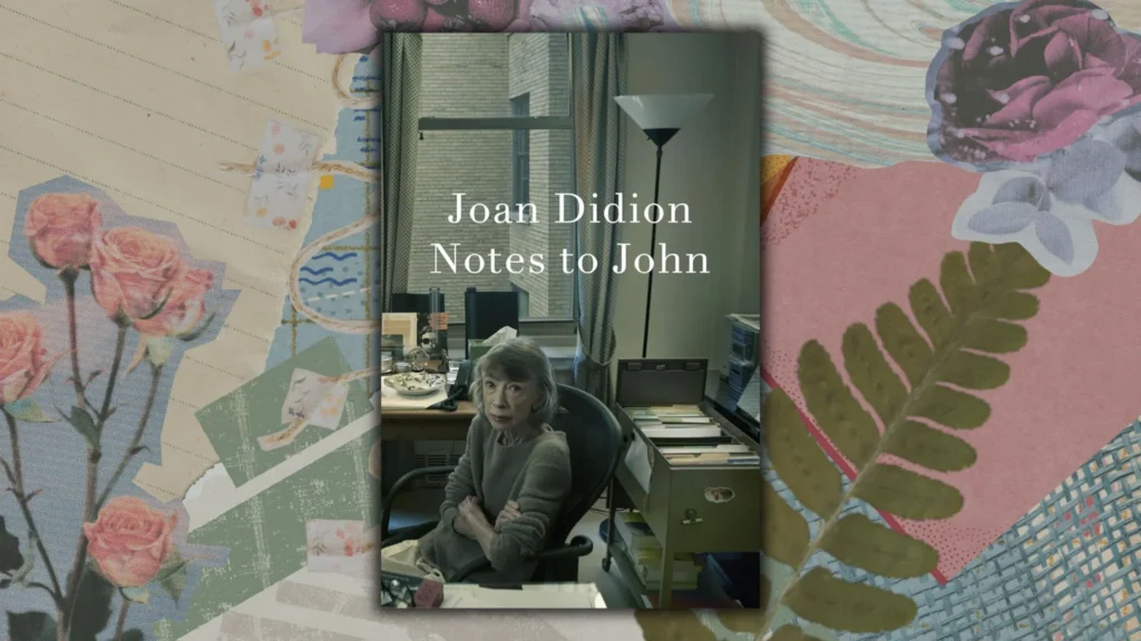 Final glimpse into life of joan didion in posthumous memoir,